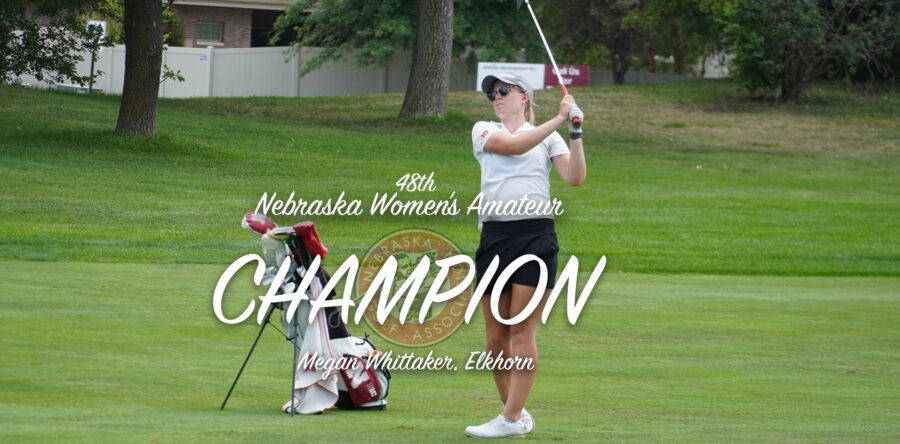 Whittaker Completes Sweep at Nebraska Women’s Amateur