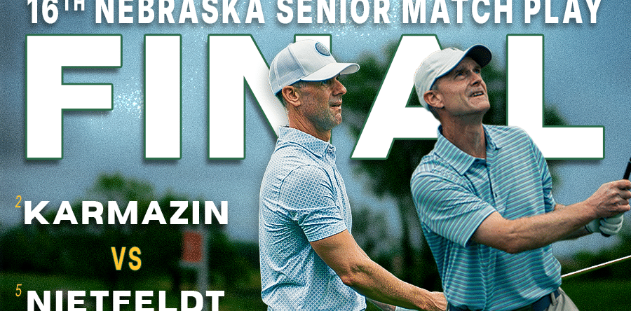 Karmazin, Nietfeldt to Play in Postponed Nebraska Senior Match Play Final