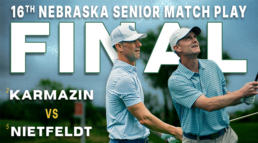 Karmazin, Nietfeldt to Play in Postponed Nebraska Senior Match Play Final